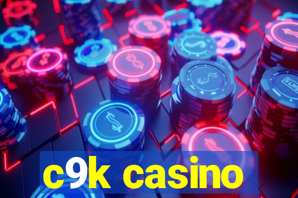 c9k casino